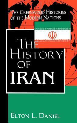 The History of Iran by Elton L. Daniel