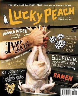 Lucky Peach: Issue 1 by Chris Ying