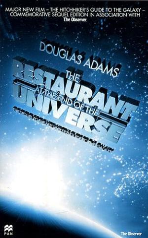 The Restaurant at the End of the Universe by Douglas Adams, Douglas Adams