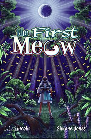 The First Meow by L.L. Lincoln