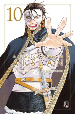 A Heroica Lenda de Arslan #10 by Yoshiki Tanaka