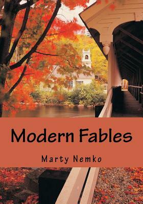 Modern Fables by Marty Nemko