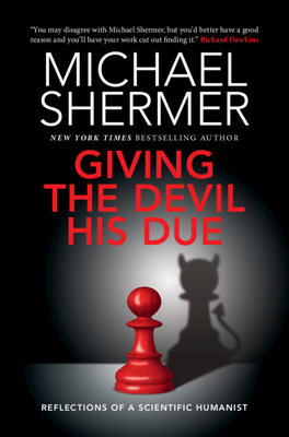 Giving the Devil His Due by Michael Shermer