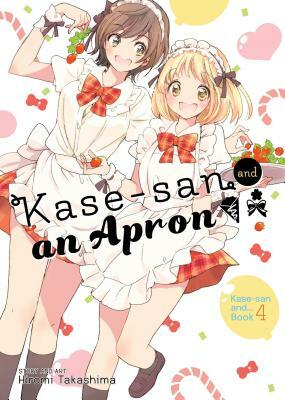 Kase-San and an Apron by Hiromi Takashima