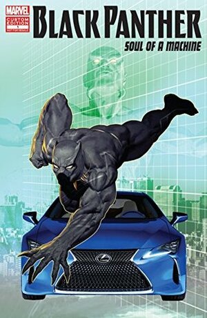 Black Panther: Soul Of A Machine #1 by Fabian Nicieza