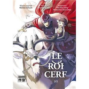 Le Roi Cerf by Nahoko Uehashi, Taro Sekiguchi