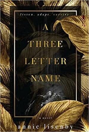 A Three-Letter Name by Annie Lisenby