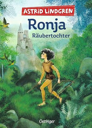 Ronja Räubertochter by Astrid Lindgren