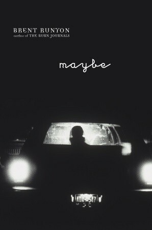 Maybe by Brent Runyon