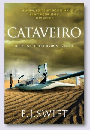 Cataveiro: The Osiris Project by E.J. Swift