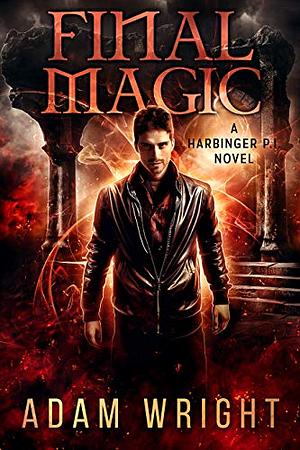 Final Magic by Adam J. Wright