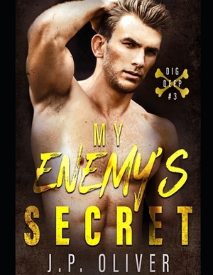 My Enemy's Secret by J.P. Oliver