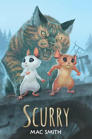 Scurry by Mac Smith