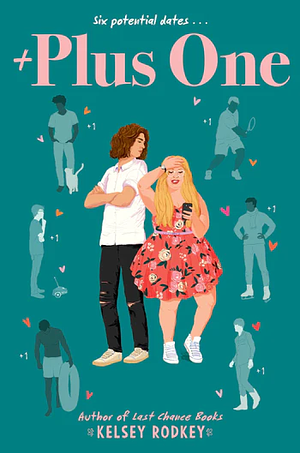 Plus One by Kelsey Rodkey