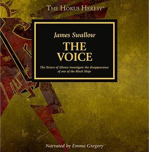 The Voice by James Swallow