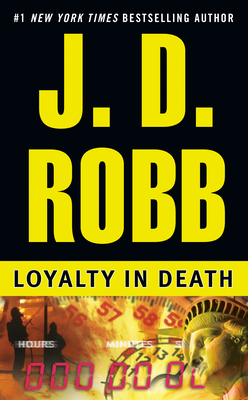 Loyalty in Death by J.D. Robb