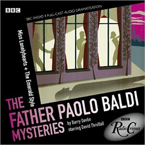 The Father Paolo Baldi Mysteries: Miss Lonelyhearts & The Emerald Style by Barry Devlin, Simon Brett