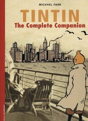 Tintin: the Complete Companion by Michael Farr
