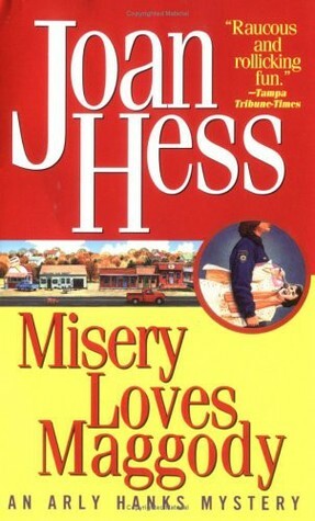 Misery Loves Maggody by Joan Hess