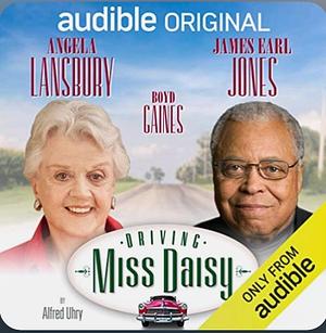 Driving Miss Daisy by Alfred Uhry