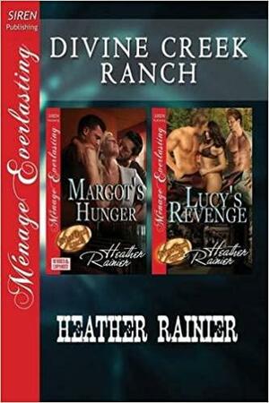 Divine Creek Ranch by Heather Rainier