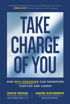 Take Charge of You by David C. Novak, Jason Goldsmith