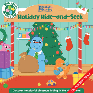 Dinosaur Discovery: Holiday Hide-And-Seek by Clever Publishing