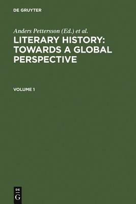 Literary History: Towards a Global Perspective by Gunilla Lindberg-Wada