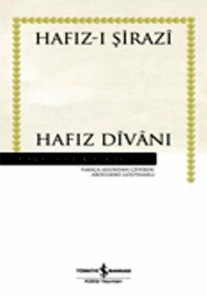 Hafız Divanı by Hafez
