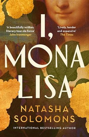I, Mona Lisa by Natasha Solomons