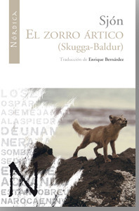El zorro ártico by Enrique Bernárdez, Sjón
