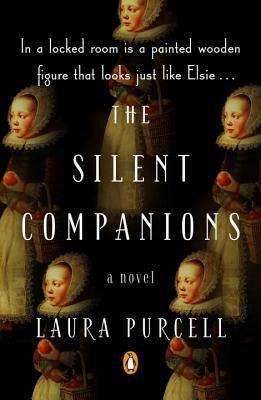 The Silent Companions by Laura Purcell