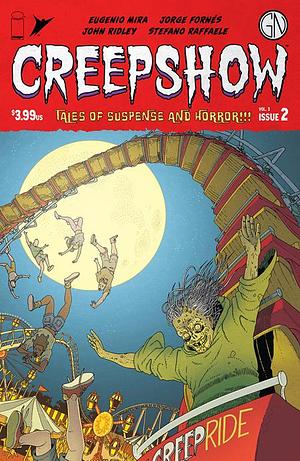 Creepshow, Vol. 3 (2024) #2 by John Ridley, Eugenio Mira