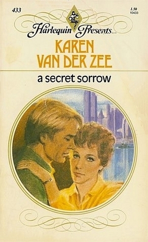 A Secret Sorrow by Karen van der Zee