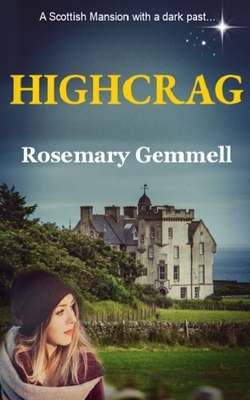 Highcrag by Rosemary Gemmell
