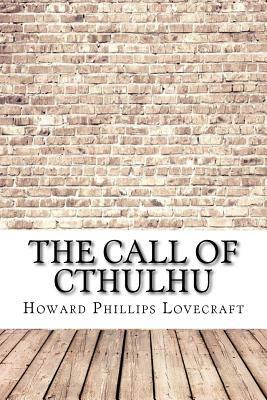 The Call of Cthulhu by H.P. Lovecraft