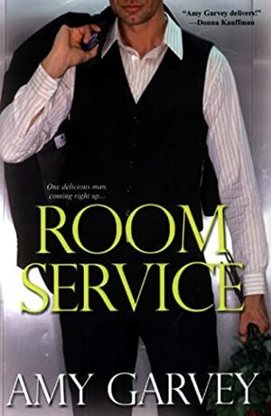 Room Service by Amy Garvey