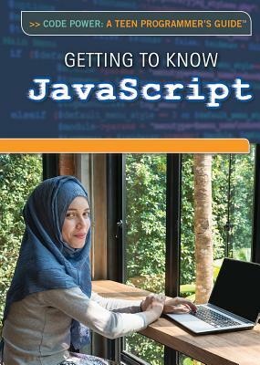 Getting to Know JavaScript by Donna B. McKinney