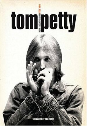Conversations with Tom Petty by Tom Petty, Paul Zollo