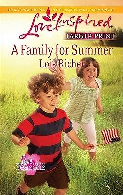 A Family for Summer by Lois Richer