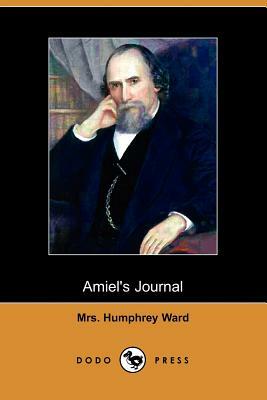 Amiel's Journal (Dodo Press) by Henri Fridiric Amiel