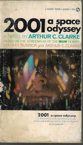 2001: A Space Odyssey by Arthur C. Clarke