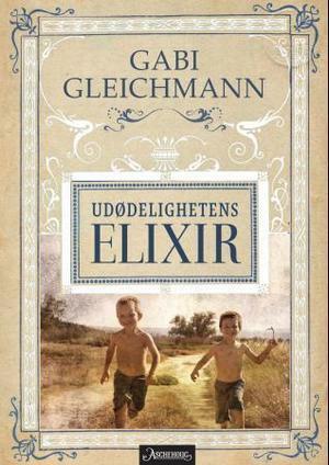 Udødelighetens elixir by Gabi Gleichmann