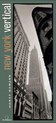 New York Vertical Portable Format Edition by Horst Hamann, Volker Skierka