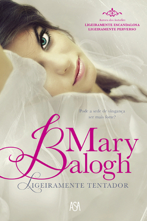 Ligeiramente Tentador by Mary Balogh