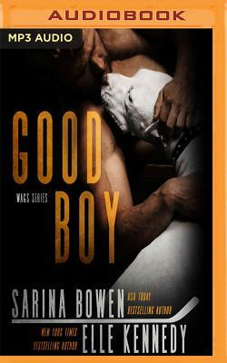 Good Boy by Elle Kennedy, Sarina Bowen