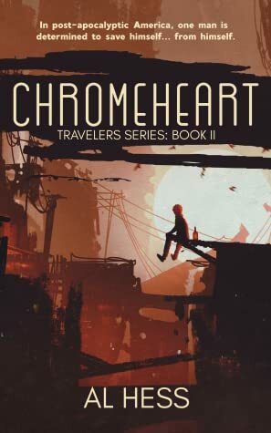 Chromeheart by Alia Hess, Al Hess