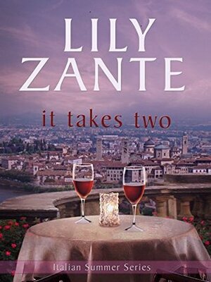It Takes Two by Lily Zante