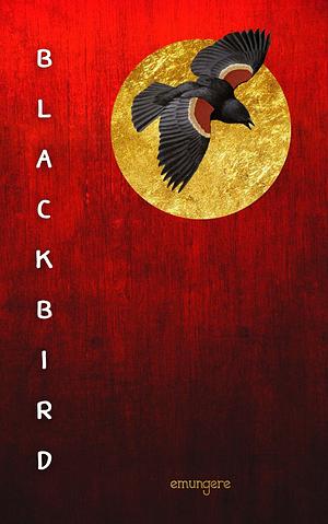 blackbird by emungere
