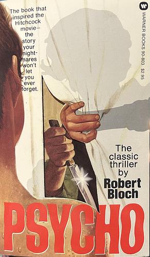 Psycho by Robert Bloch